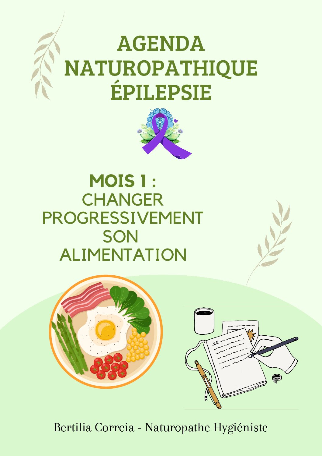 Agenda Santé Epilepsie - Mois 1 – Changer progressivement son alimentation